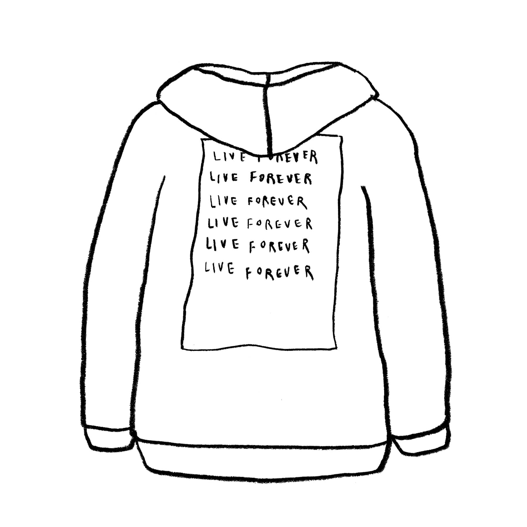LIVE FOREVER HOODIE